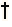&dagger;